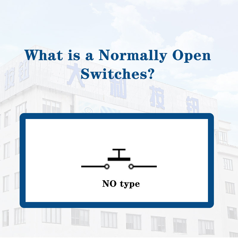 What is a Normally Open Switches? | CDOE pushbutton